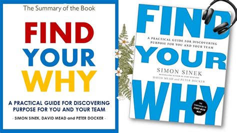 Find Your Why: A Practical Guide for Discovering Purpose in Your Life -  Una Odisea Interior Para Encontrar Tu Llamado